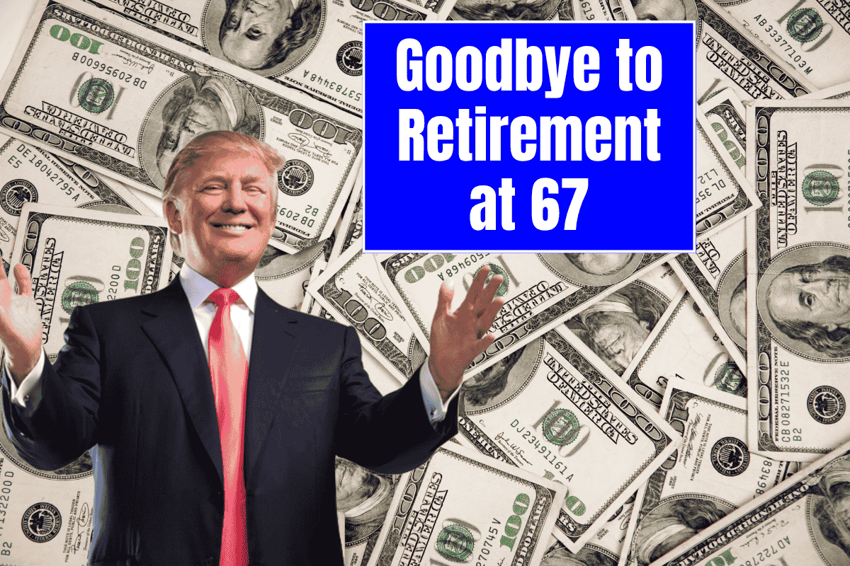 Goodbye to Retirement at 67 – the new age for collecting Social Security changes everything in the United States