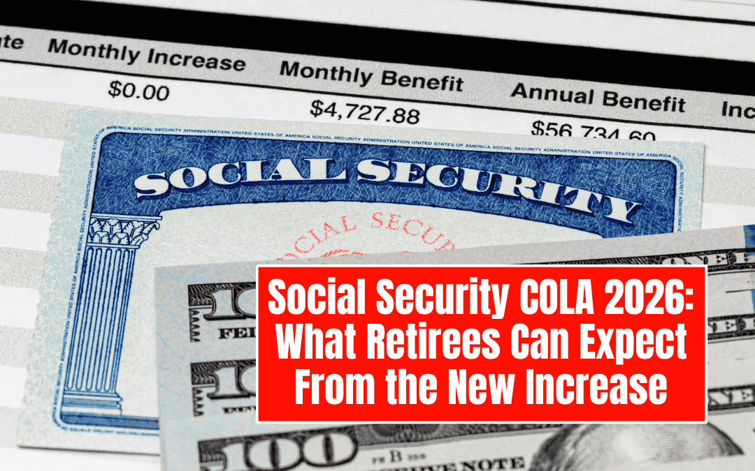 Social Security COLA 2026: What Retirees Can Expect From the New Increase